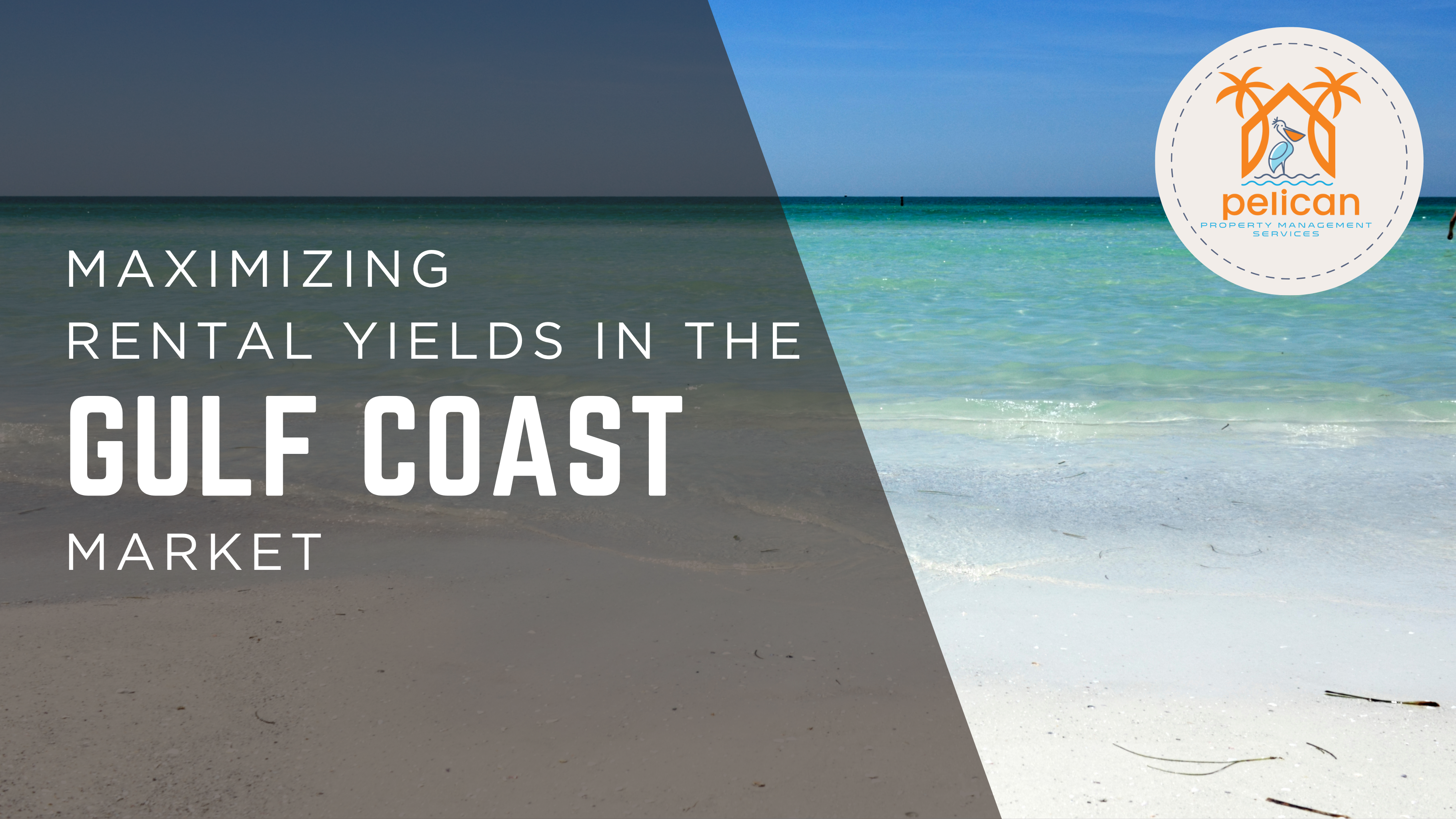 Maximizing Rental Yields in Pensacola: Gulf Coast Market Strategies